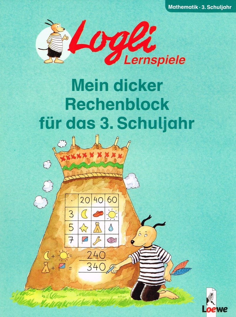 Logli Lernspiele - Mein dicker Rechsenblock für das 3. Schuljahr