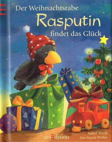 Der Weihnachtsrabe Rasputin findet das Glück