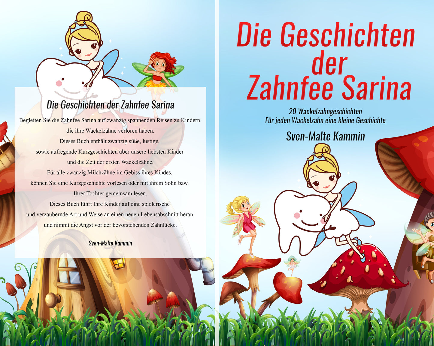 Die Geschichten der Zahnfee Sarina: 20 Wackelzahngeschichten | Für jeden Wackelzahn eine kleine Geschichte | als E-Book oder Taschenbuch